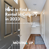 How to Find a Rental in Calgary in 2023